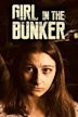 Girl in the Bunker