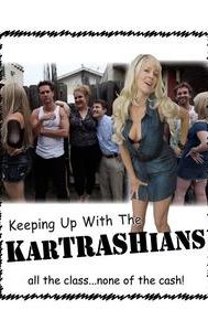 Keeping Up with the Kartrashians