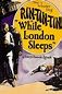 ‎While London Sleeps (1926) directed by Howard Bretherton • Reviews ...