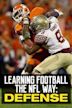 Learning Football The NFL Way: Defense