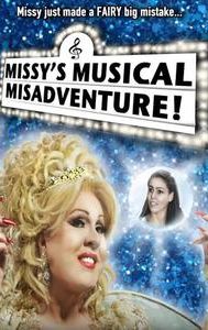 Missy's Musical Misadventure!