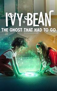 Ivy + Bean: The Ghost That Had to Go