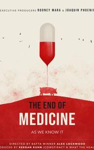 The End of Medicine