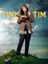 Tiny Tim: King for a Day