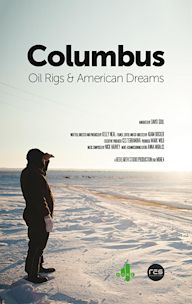 Columbus: Oil Rigs & American Dreams