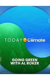 Going Green With Al Roker