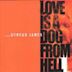 Love Is a Dog from Hell