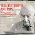 Tell the Truth and Run: George Seldes and the American Press