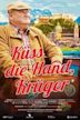 Küss die Hand, Krüger