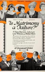 Is Matrimony a Failure?