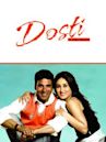 Dosti: Friends Forever