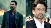 ‘Irrfan Khan suggested Akshay Kumar’s name for Airlift, said you won’t get a big budget if I star in it,’ recalls producer