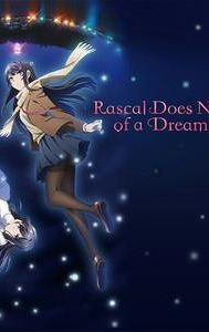 Rascal Does Not Dream of a Dreaming Girl