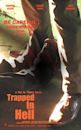 Trapped in Hell | Action, Horror, Thriller