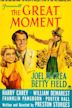 The Great Moment (1944 film)