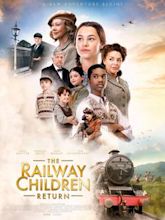 The Railway Children Return