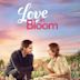 Love in Bloom