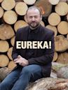 Eureka!