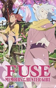 Fuse: Memoirs of the Hunter Girl