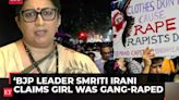 Kolkata doctor rape-murder case: BJP leader Smriti Irani claims girl was gang-raped, alleges coverup