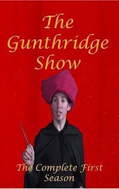 The Gunthridge Show