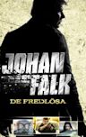 Johan Falk: De fredlösa