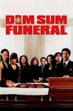 Dim Sum Funeral (2008) — The Movie Database (TMDB)