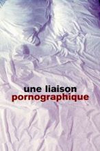 Une liaison pornographique