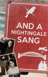 And a Nightingale Sang