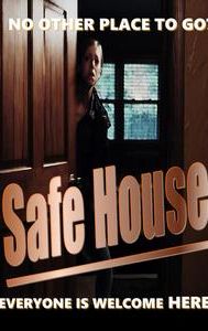 Safe House