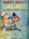 Happy Happy Joy Joy: The Ren and Stimpy Story