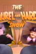 The Laurel and Hardy Show