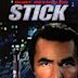 Stick (film)