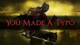 Prepare To Typo With FromSoft Word, The Dark Souls Of Typing