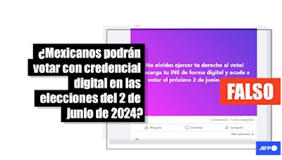 En México no existe credencial electoral digital; usuarios confunden un mecanismo de verificación