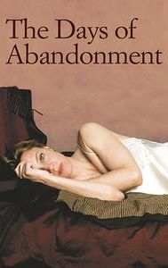 The Days of Abandonment (film)