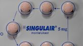 Singulair’s Boxed Warning Went Ignored. How Do You Know If Your Medications Are Safe?