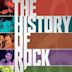 The History of Rock 'n' Roll