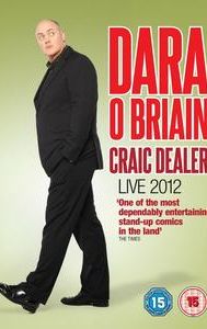 Dara O Briain: Craic Dealer Live