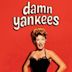 Damn Yankees!