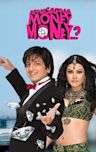 Apna Sapna Money Money