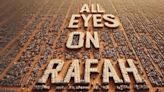 The Rafah hashtag “All Eyes on Rafah” is spreading rapidly, and what is behind it