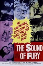 The Sound of Fury (film)