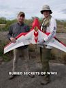 Buried Secrets of WWII