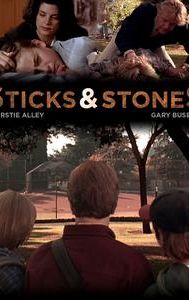 Sticks and Stones