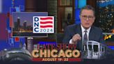 Stephen Colbert bringing ‘Late Show’ to Chicago during DNC