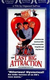 The Last Big Attraction