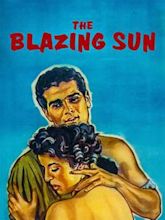 The Blazing Sun