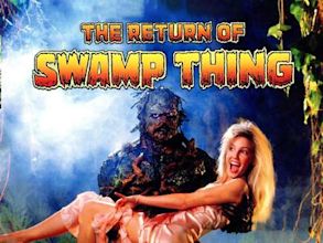 The Return of Swamp Thing