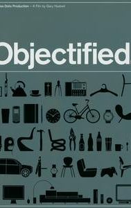 Objectified